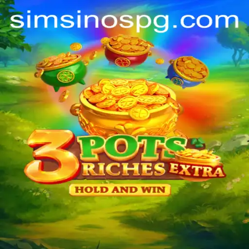 The Exciting World of 3potsExtra: A Comprehensive Guide